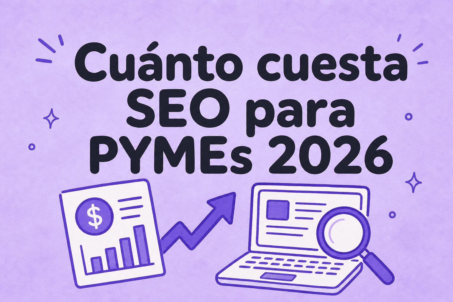 Cuánto cuesta el SEO para una Pyme en 2026